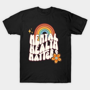 Mental health matters groovy textography T-Shirt